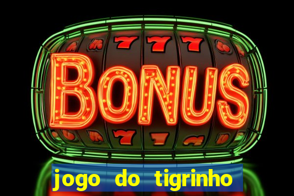 jogo do tigrinho pagando agora